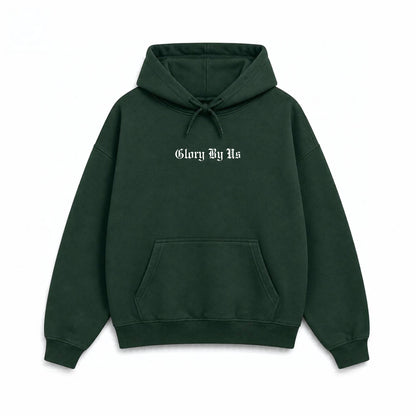 "Glory By Us" Hoodie